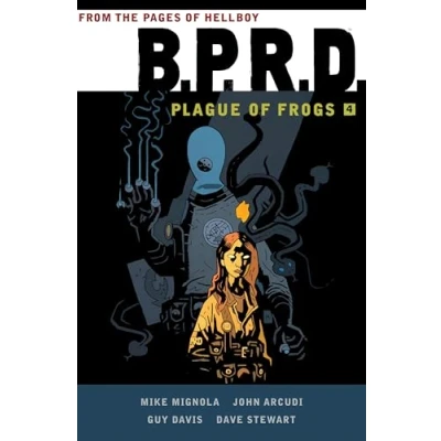 Afbeelding van BPRD Plague Of Frogs Volume 4