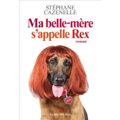 Image de Ma belle mère s&#039;appelle Rex
