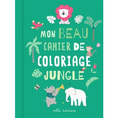 Image de Mon beau cahier de coloriage : jungle