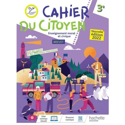 Image de Cahier du citoyen Enseignement moral et civique 3e