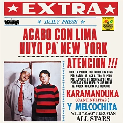 Afbeelding van Karamanduka Y Melcochita Acabo Con Lima Huyo Pa Nueva York (LP)
