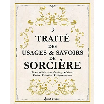 Afbeelding van TRAITE DES USAGES ET SAVOIRS DE SORCIERE