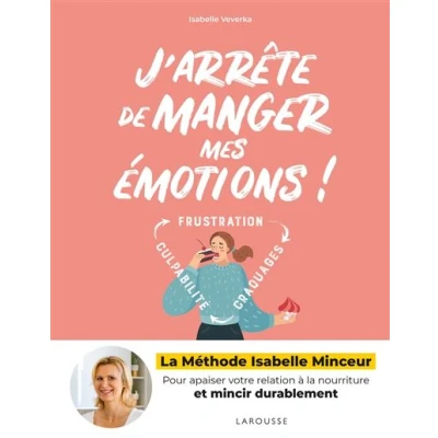 Image de J&#039;arrête de manger mes émotions !