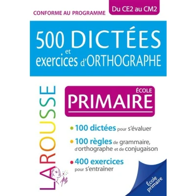 Image de 500 dictées et exercices d&#039;orthographe spécial primaire