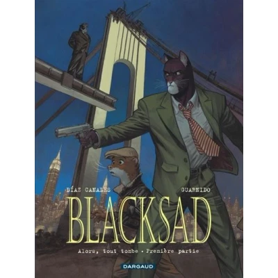 Image de Blacksad Tome 6 Alors, tout tombe. Première Partie