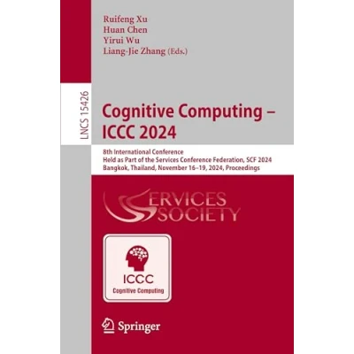 Afbeelding van Lecture Notes in Computer Science Cognitive Computing ICCC 2024