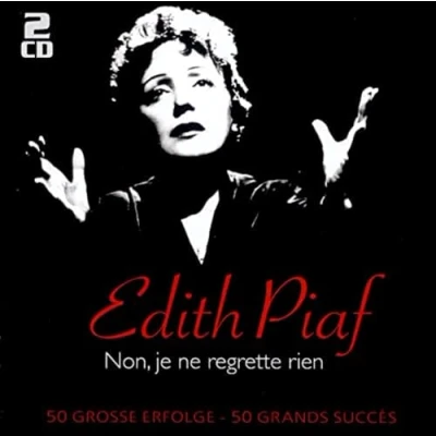 Afbeelding van Non, Je Ne Regrette Rien 50 Grobe Erfolge