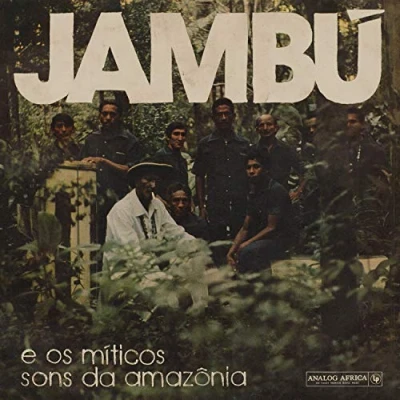 Afbeelding van V/A Jambu E Os Miticos Sons Da Amazonia (2 LPs)