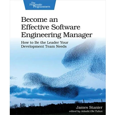 Afbeelding van Become an Effective Software Engineering Manager