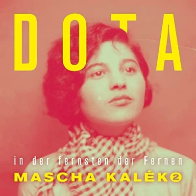 Afbeelding van Dota In De Fernsten Der Fernen Mascha Kalko 2 (LP)