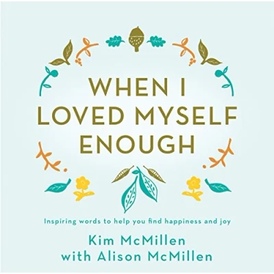 Afbeelding van When I Loved Myself Enough