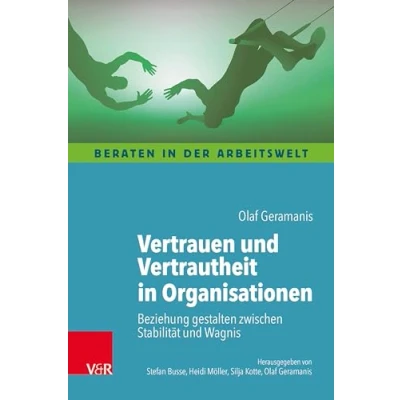 Afbeelding van Vertrauen und Vertrautheit in Organisationen