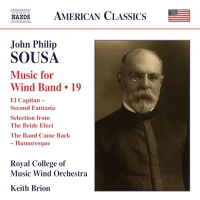 Afbeelding van Royal College Of Music Wind Orchestra, Keith Brion Sousa: for Band Vol. 19 (CD)