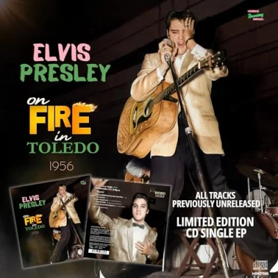 Afbeelding van Elvis Presley On Fire In Toledo 1956 (CD)