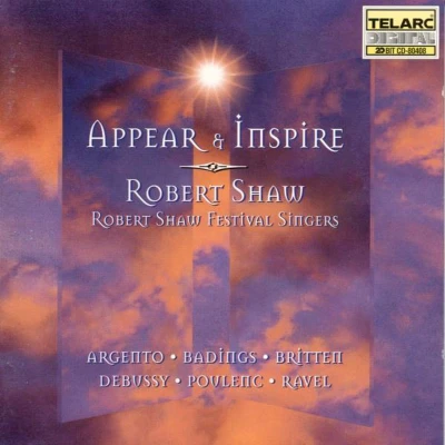 Afbeelding van Appear &amp; Inspire / Robert Shaw, Shaw Festival Singers