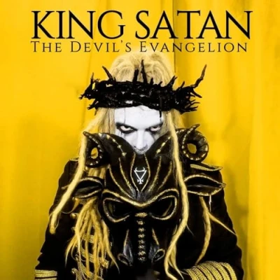 Afbeelding van King Satan The Devil&#039;s Evangelion (CD)