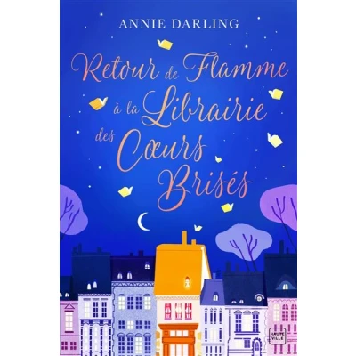 Image de Retour de flamme à la librairie des coeurs brisés