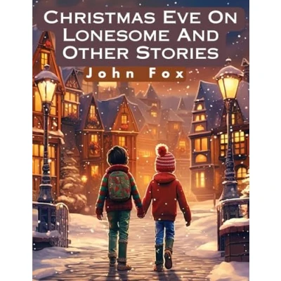 Afbeelding van Christmas Eve on Lonesome and Other Stories