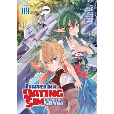 Afbeelding van Trapped in a Dating Sim: The World of Otome Games is Tough for Mobs (Manga) Vol. 9