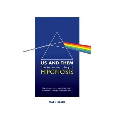 Image de Us and Them: The Authorised Story of Hipgnosis