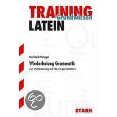 Afbeelding van Training Grundwissen Latein. Wiederholung Grammatik