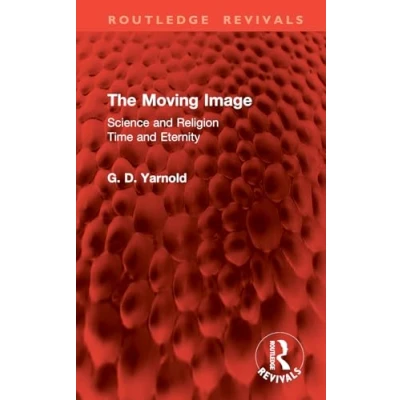 Afbeelding van Routledge Revivals The Moving Image