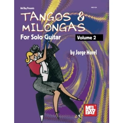 Afbeelding van Tangos &amp; Milongas for Solo Guitar, Volume 2