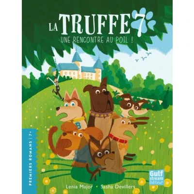 Image de La Truffe Tome 7 Une rencontre au poil !