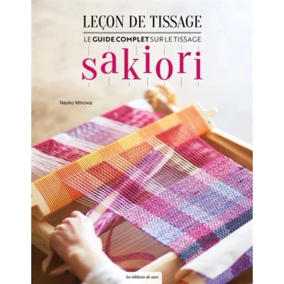 Image de Leçon de tissage le guide complet sur Sakiori