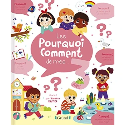 Afbeelding van Les pourquoi comment de mes 3 ans