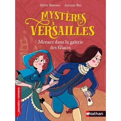 Image de Mystères à Versailles Menace dans la galerie des glaces