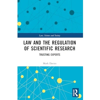 Afbeelding van Law, Science and Society Law the Regulation of Scientific Research