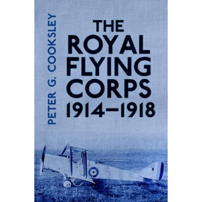 Afbeelding van The Royal Flying Corps 1914 1918