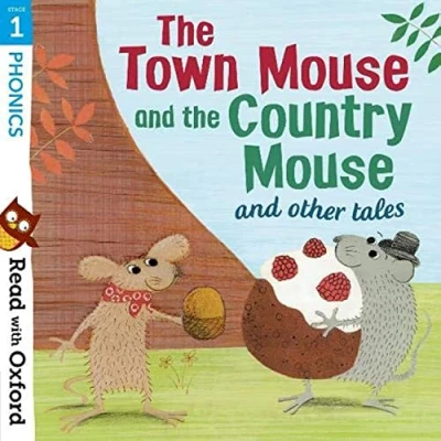 Afbeelding van Read with Oxford: Stage 1: Phonics: The Town Mouse and Country Other Tales