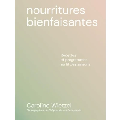 Afbeelding van Les nourritures bienfaisantes