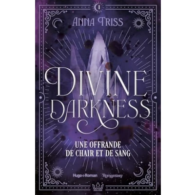 Afbeelding van DIVINE DARKNESS,01:UNE OFFRANDE DE CHAIR ET SANG
