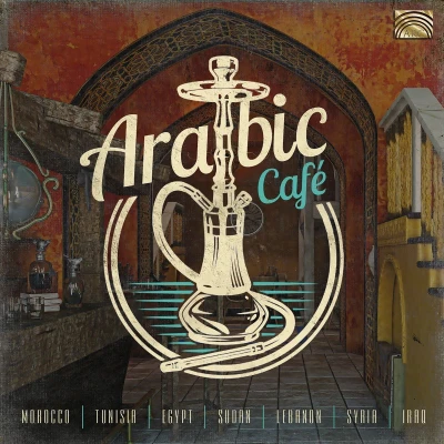 Afbeelding van Various Artists Arabic Cafe (CD)