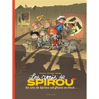 Image de Les amis de Spirou Tome 1 Un ami est franc et droit...
