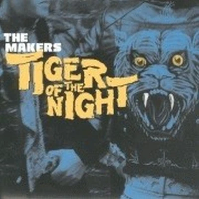 Afbeelding van Makers Tiger Of The Night (7&quot; Vinyl Single)