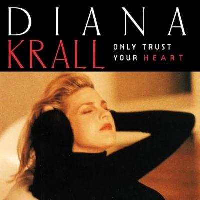 Afbeelding van Diana Krall Only Trust Your Heart (LP)