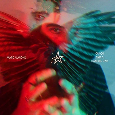 Afbeelding van Marc Almond Chaos And A Dancing Star