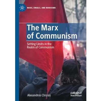 Afbeelding van Marx, Engels, and Marxisms The Marx of Communism