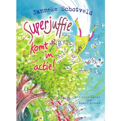 Afbeelding van Uitgeverij unieboek superjuffie komt in actie!