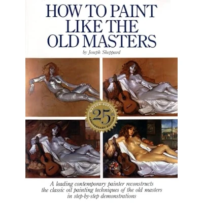Afbeelding van How To Paint Like The Old Masters