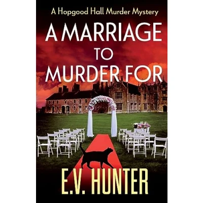 Afbeelding van The Hopgood Hall Murder Mysteries3 A Marriage To For