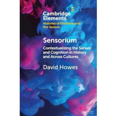 Afbeelding van Elements in Histories of Emotions and the Senses Sensorium