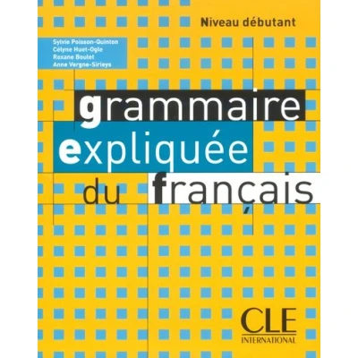 Image de Grammaire expliquee du francaisdebutant