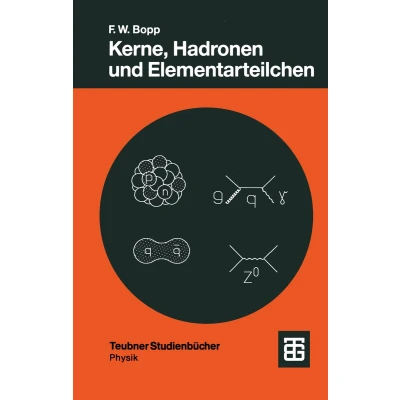 Afbeelding van Teubner Studienbücher Physik Kerne, Hadronen und Elementarteilchen