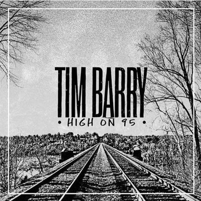 Afbeelding van Tim Barry High On 95 (CD)
