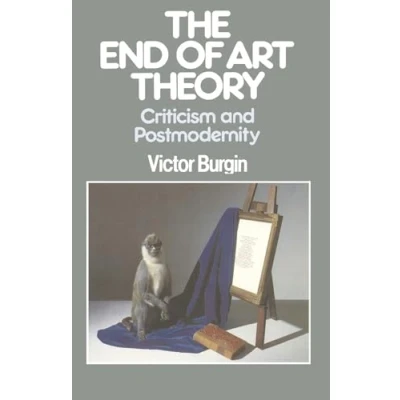 Afbeelding van The End of Art Theory